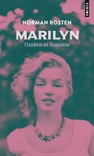 Marilyn Ombre et lumière