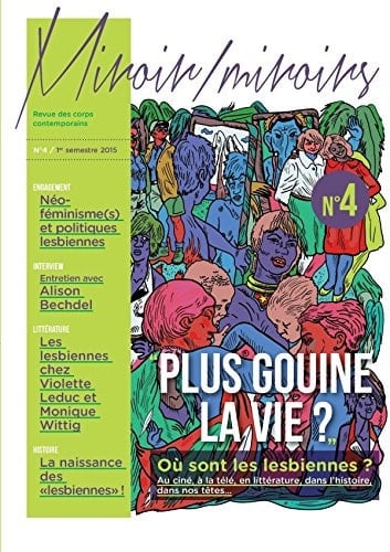Plus gouine la vie ? : politique des représentations lesbiennes