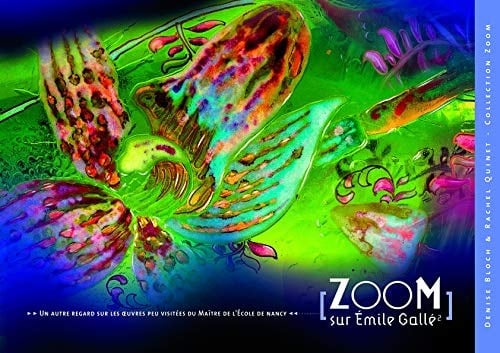 Zoom sur Émile Gallé un autre regard sur les oeuvres peu visitées du maître de l'École de Nancy