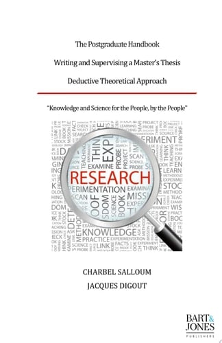 The Postgraduate Handbook, Writing and Supervising a Master's Thesis Deductive Theoretical Approach