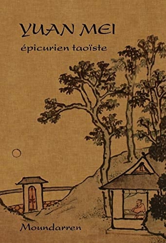 Yuan Mei Epicurien taoïste