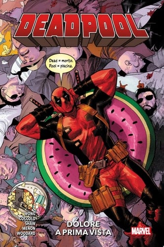 Deadpool (2022) 1 Dolore a prima vista