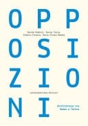 Opposizioni. Architettura tra Nomos e Téchne
