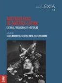 Rostrosferas de América Latina culturas, traducciones y mestizajes