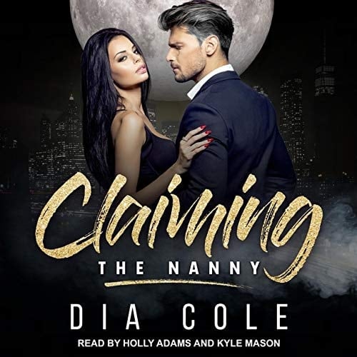 Claiming the Nanny Lib/E