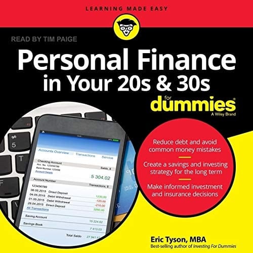 Personal Finance in Your 20s and 30s For Dummies (The For Dummies Series)