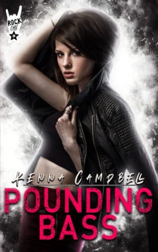 Pounding Bass A Rock Chic Novella