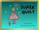 Super Quilt