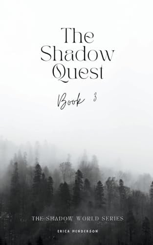 The Shadow Quest