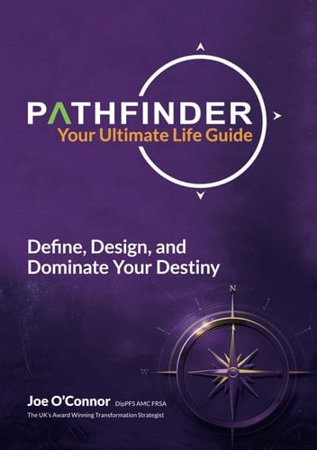 The Pathfinder: Define, Design, and Dominate Your Destiny