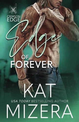 Edge of Forever A Crimson Edge Prequel Novella