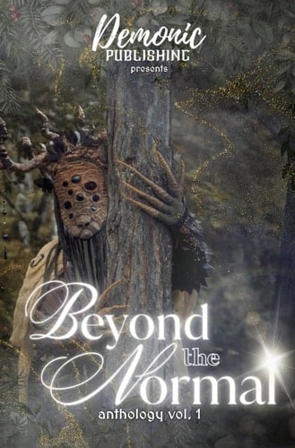 Beyond the Normal: An Paranormal Charity Anthology