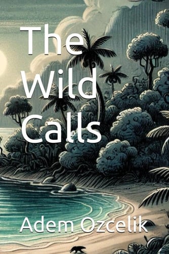 The Wild Calls