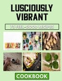 Lusciously Vibrant - Clean & Healthy Eating