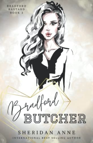 Bradford Butcher: Special Edition Cover (Bradford Bastard (Special Edition Covers))