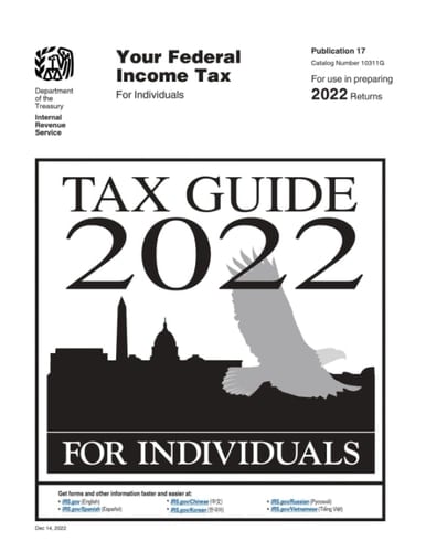 Tax Guide 2022 for Individuals: Publication 17