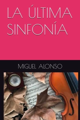 La Última Sinfonía