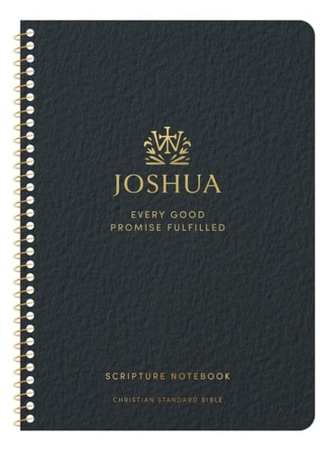 CSB Scripture Notebook, Joshua: Jen Wilkin Edition Every Good Promise Fulfilled