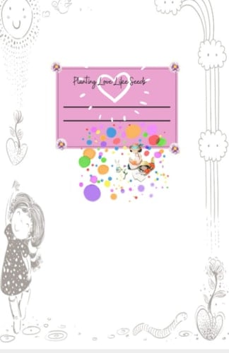 Planting Love Like Seeds Diary: Track Mood, Writing Journal, and Drawing