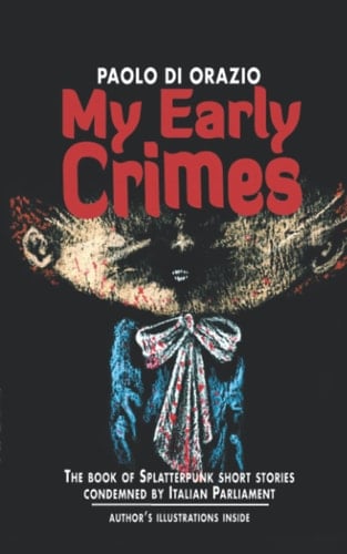 My Early Crimes