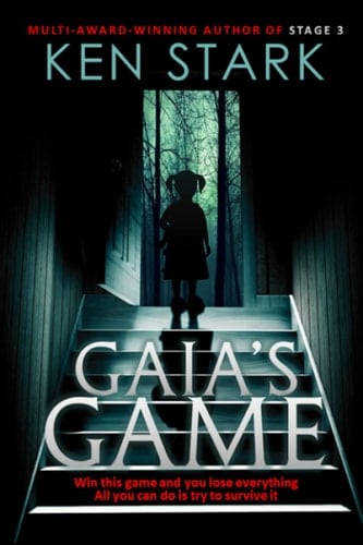 Gaia's Game A Horror Novel