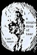 A Single Drop of Tear Poetry Born During the Pandemic