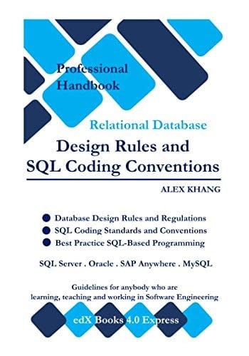 Relational Database - Design Rules and Coding Conventions