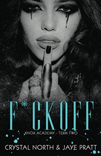 F*ck Off Knox Academy - Term Two