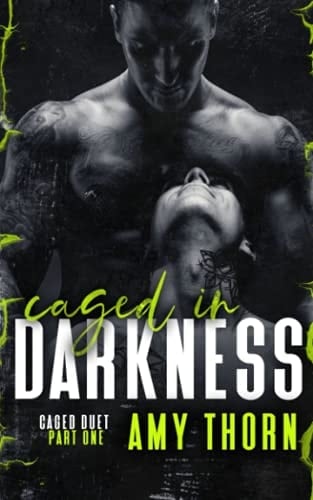 Caged in Darkness