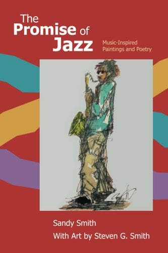 The Promise of Jazz: Music-Inspired Paintings and Poetry