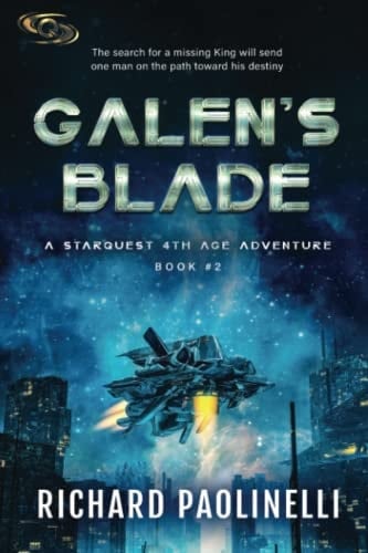 Galen's Blade A Starquest 4th Age Adventure