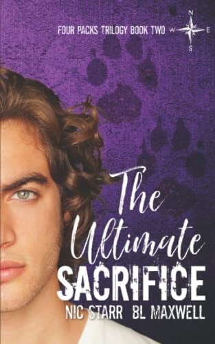 The Ultimate Sacrifice (Four Packs Trilogy)