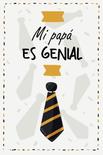 Mi papá es genial: Crucigrama y Sopa de Letras para papá | Día del Padre | Tamaño A5 | 33 páginas (Spanish Edition)