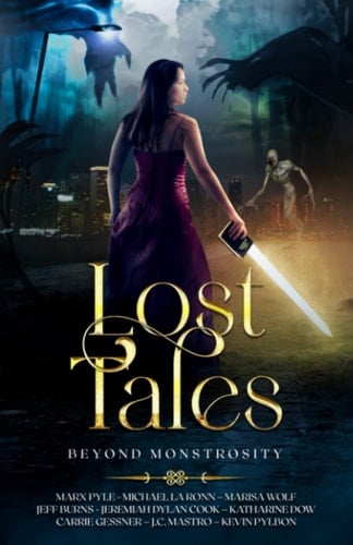 Lost Tales: Beyond Monstrosity