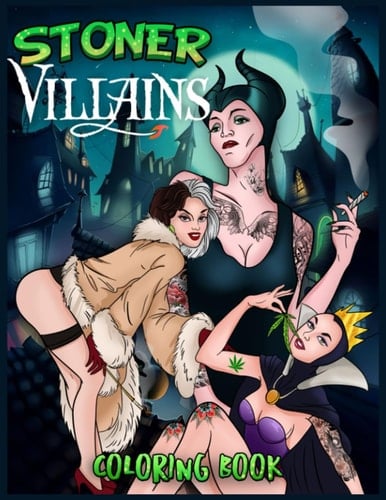 Villains Stoner Coloring Boook: Cool Gifts For All Fans Of Villains To Relax And Have Fun With Many Illustrations