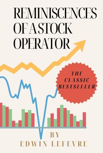 Reminiscences Of A Stock Operator