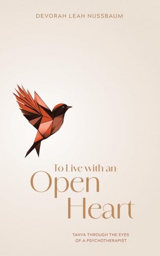 To Live with an Open Heart Tanya Through the Eyes of a Psychotherapist