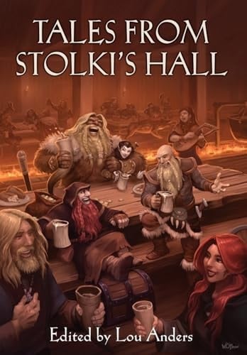 Tales from Stolki's Hall A Thrones & Bones Anthology