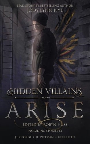 Hidden Villains Arise