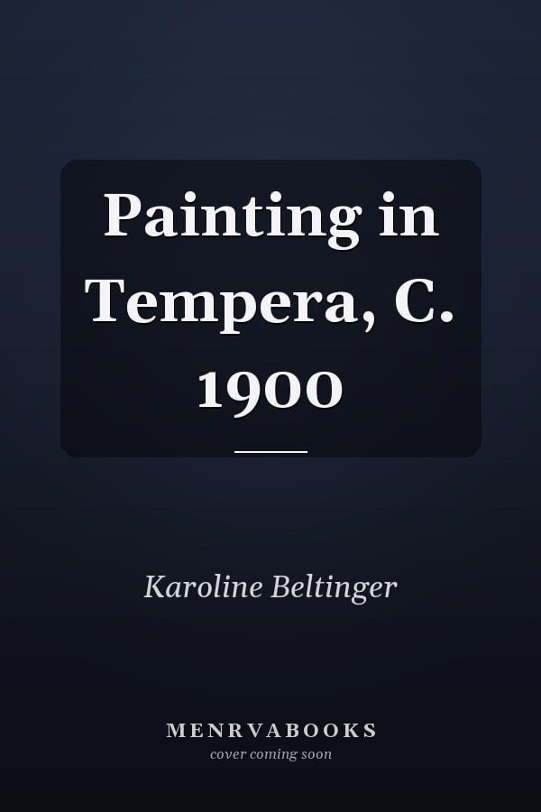 Painting in Tempera, C. 1900