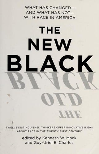 The new Black
