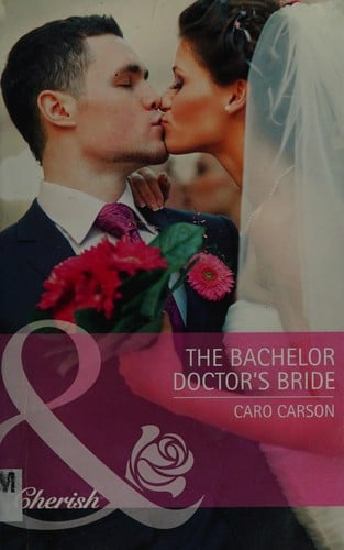The bachelor doctor's bride