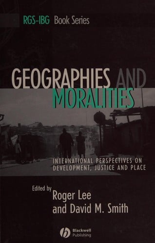 Geographies and moralities