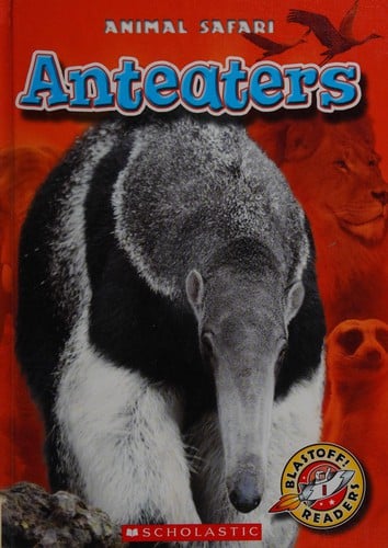 Anteaters