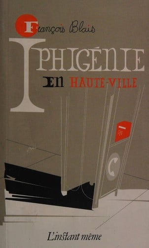 Iphigénie en Haute-Ville