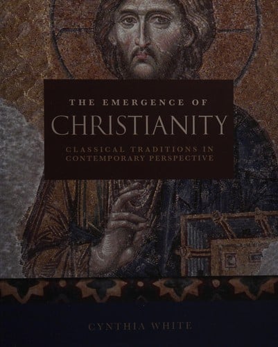 The emergence of Christianity