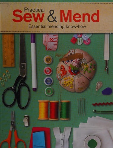 Practical sew & mend