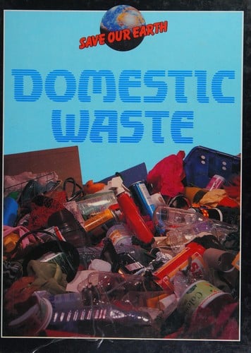 Domestic waste