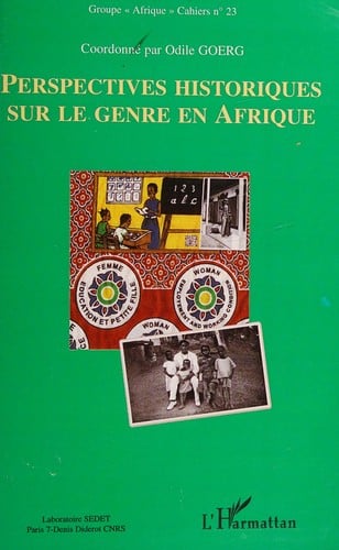 Perspectives historiques sur le genre en Afrique