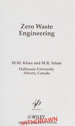 Zero waste engineering